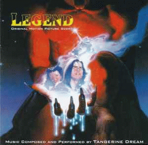 Tangerine Dream : Legend (Original Motion Picture Score)